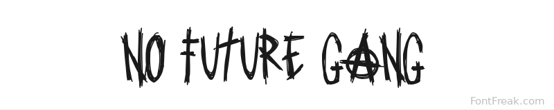 No Future Gang font preview