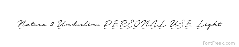 Notera 2 Underline PERSONAL USE Light font preview