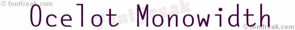 Ocelot Monowidth