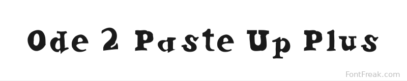 Ode 2 Paste Up Plus