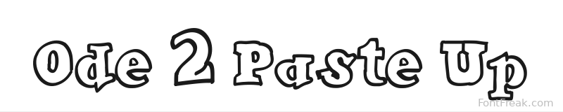 Ode 2 Paste Up font preview