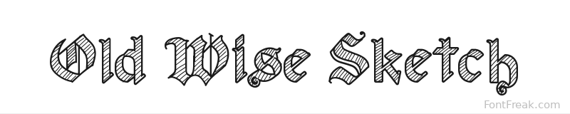 Old Wise Sketch font preview