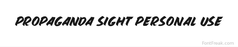 PROPAGANDA SIGHT PERSONAL USE font preview