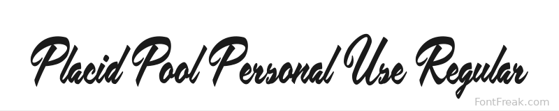 Placid Pool Personal Use Regular font preview