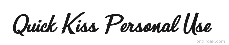 Quick Kiss Personal Use  font preview