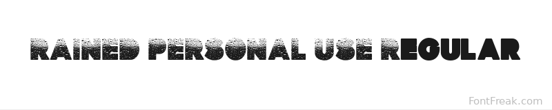 RAINED PERSONAL USE Regular font preview