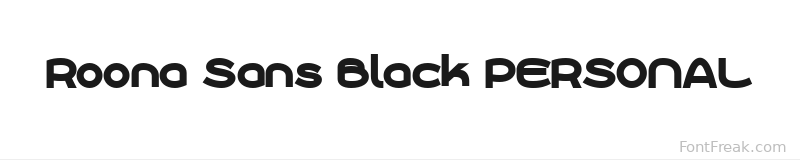 Roona Sans Black PERSONAL font preview