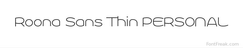 Roona Sans Thin PERSONAL font preview