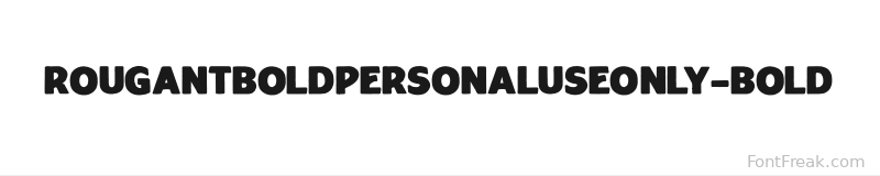 RougantBoldPERSONALUSEONLY-Bold font preview