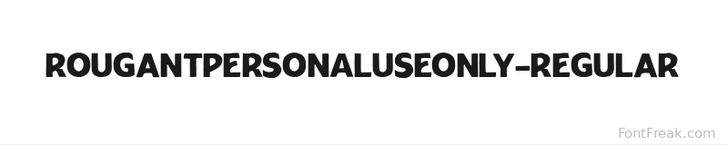 RougantPERSONALUSEONLY-Regular font preview