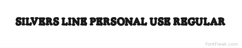 SILVERS LINE PERSONAL USE Regular font preview