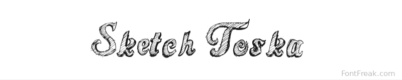 Sketch Toska font preview