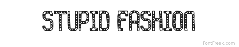 Stupid Fashion font preview