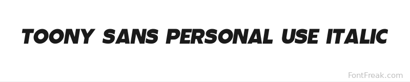 Toony Sans PERSONAL USE Italic font preview