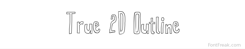 True 2D Outline font preview