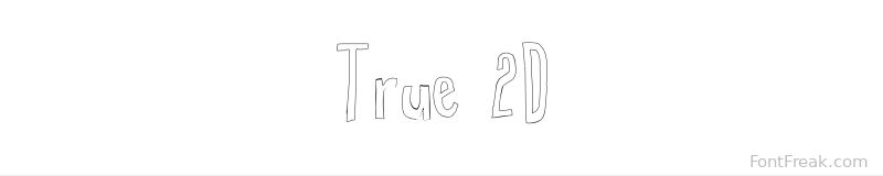 True 2D font preview