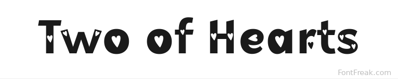 Two of Hearts font preview