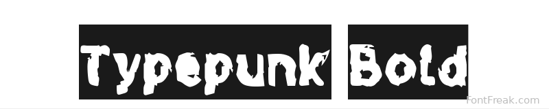 Typepunk Bold font preview